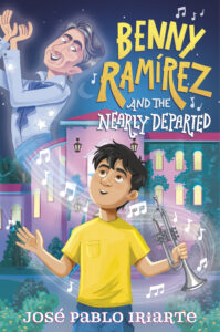 cover for Benny Ramírez and the Nearly Departed